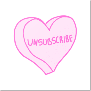 Unsubscribe Posters and Art